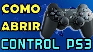 Como Abrir Mando PS3 Dualshock 3 para Reparacion y Mantenimiento