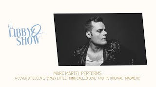 Marc Martel performs Queen's "Crazy Little Thing Called Love," and his original "Magnetic"