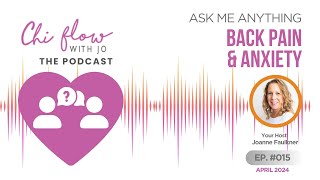 Ask Me Anything : Back Pain & Anxiety