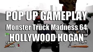 Monster Truck Madness 64 - Hollywood Hogan - Pop Up Gameplay