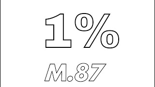 1% - M.87 - Produced By PHNKT & PABLO