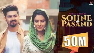 SOHNE DI PASAND Lyrics (Full Video)Jind ft. Akaisha | Shera Dhaliwal |Jaymeet | Latest Punjabi Songs