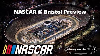 NASCAR @ Bristol Preview - Bass Pro Shops Night Race - Best Bets and Drivers to Watch For