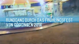 Rundgang durch das Frühlingsfest von Göggingen 2014