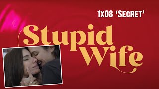 Stupid Wife - 1ª Temporada - 1x08 "Segredo"  Reaction. Priscila Reis & Priscila Buiar