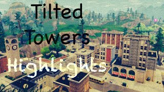 Tilted Towers Highlights!