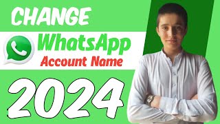 How To Add Your Name To WhatsApp WhatsApp