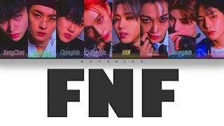 STRAY KIDS – 'FNF' Lyrics (Color Coded Lyrics Han/Rom/Eng)