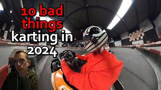 Ten Bad Karting Moments I've Experienced in 2024