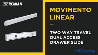 Accuride 0363 & 2002 Two Way Travel Dual Access Drawer Slide | REIMAN