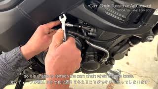 Cam Chain Tensioner Adjustment [TDM900]