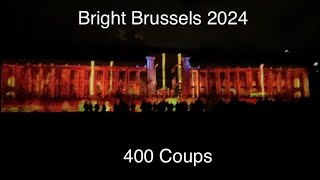 400 Coups | Bright Brussels Festival 2024