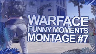 Warface funny moments montage #7