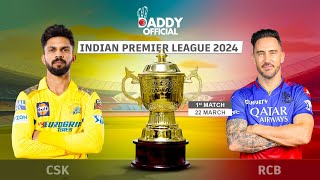 CSK vs RCB, 1st T20 Match, Friday, 22 March, 2024, 8:00 PM