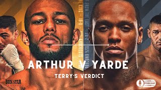 NEW PODCAST - Yarde v Arthur 2 - Terry’s Verdict