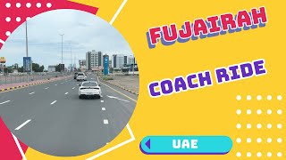 Coach ride in Fujairah from Port to City Centre Hotel | United Arab Emirates