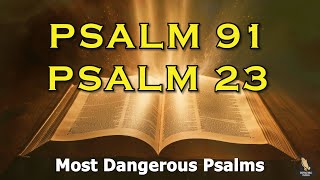 PSALM 91 And PSALM 23 | The Two Most Powerful Prayer in the Bible!