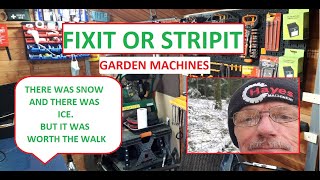 Up in the hills with fixit or stripit.