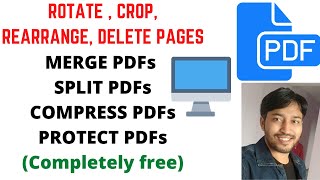 PDF Arranger | Split, Crop, Rearrange pages, Delete Pages ,Assign Password to PDF files | (hindi)