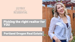 Picking the right realtor for YOU