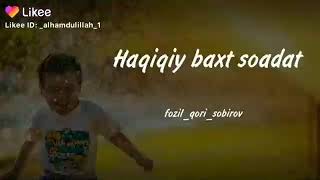 Haqiqy baxt soadat fozil qori