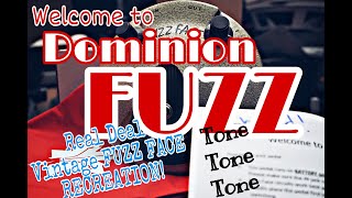 The Dominion Fuzz - REAL DEAL GERMANIUM FUZZ TONES!