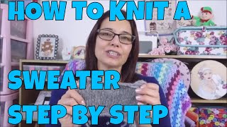 How to Knit a Sweater for Beginners Step by Step #1