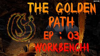 7 Days to Die - Master Onagi - The Golden Path Ep 03 - Workbench!