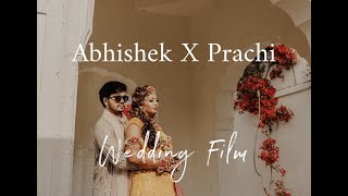 Abhishek x Prachi | wedding Film | Best Wedding Film | 2021 | Rachit Photography | Jaipur