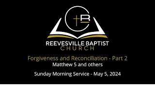 RBC - Forgiveness and Reconciliation - Part 2