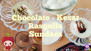 Chocolate - Kesar Rasgulla Sundaes Easy Sweet for any occasion