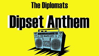 The Diplomats - Dipset Anthem (Lyrics)