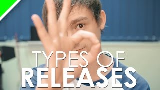 Types Of Music Releases!