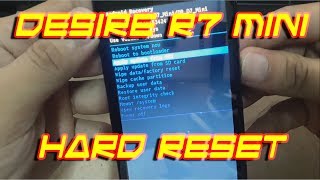 How to Hard Reset Desire R7 Mini