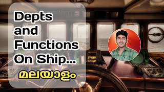 Departments & Ranks on a Ship || Merchant Navy || Malayalam