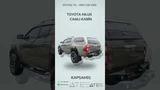 TOYOTA HILUX CAMLI KABİN | Ateş Aksesuar | TEL: 08503082580