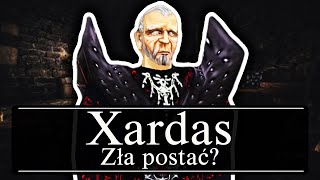 Czy XARDAS Był Złą Postacią?