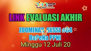 Link Evaluasi Akhir Zoominar 64 PPNI | Minggu 12 Juli 2020 | Cek Deskripsi