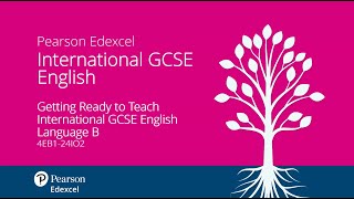 Getting Ready to Teach Pearson Edexcel International GCSE English Language B (Mod 2) - October 2024