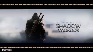 Middle-earth: Shadow of Mordor: Дальнейший путь .3/Прохождение на русском