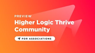 Higher Logic Thrive Community Product Overview Australia