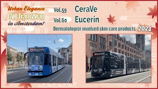 CeraVe & Eucerin Tram Wrap 2024 - Recommended by dermatologists - GVB Amsterdam Vol. 59 & 60