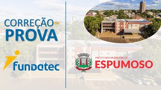 FUNDATEC - Prova corrigida Prefeitura de Espumoso RS