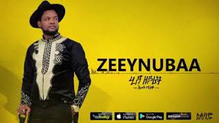 Abush zeleke #ZEEYNUBAA NEW Album 2019