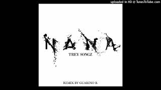 Trey Songz - Na Na Remix Reggaeton By Guarino B. BPM 97