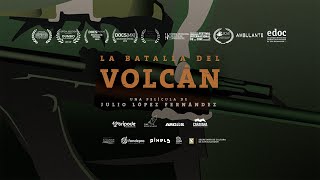 La Batalla del Volcán. Trailer