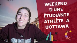 Un weekend dans la vie d'une étudiante athlète à uOttawa: cours en ligne, match de volley-ball...