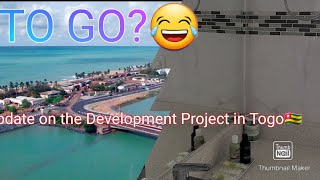 Update on the Development Project in Togo 🇹🇬