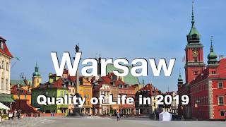 Quality of Life in Warsaw, Poland , rank 134th in the world in 2019