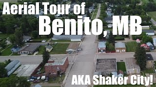 Aerial Tour of Benito MB - Travels with Bill